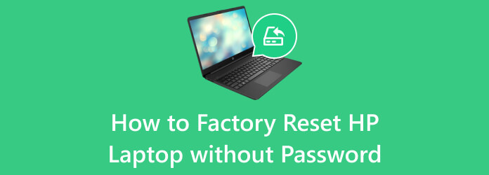 Factory Reset HP Without Password