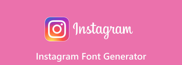 Top 8 Reliable Instagram Font Generators You Can Utilize