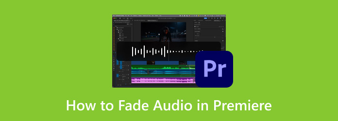 How to Fade Audio in Premiere