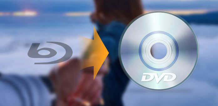 Top 5 Methods on How to Convert Blu ray to DVD