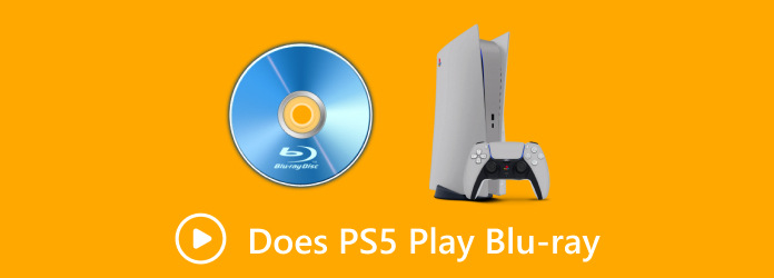 Does PS5 Play Blu-ray