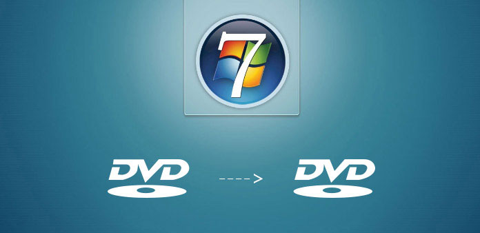 3 Easiest Ways On How To Copy A Dvd In Windows 7