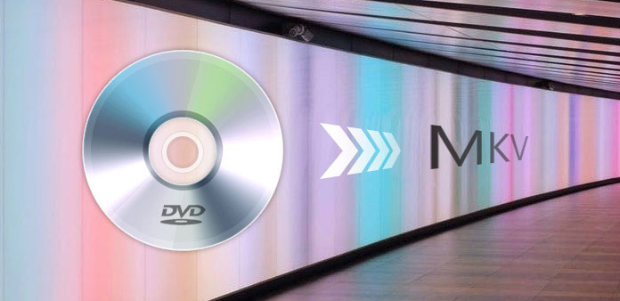 Rip DVD to MKV