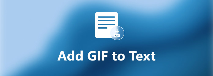 How to Add Text to a GIF? Best Ways to Add Text to GIFs