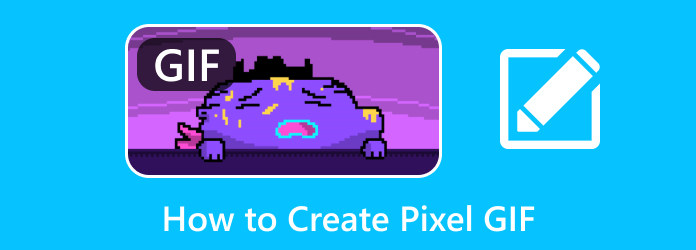 How to Make a Pixel GIF Using the Best Pixel Maker with Easy Steps