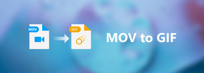 7 Best GIF to MOV Converters to Change Animated GIF to MOV Files