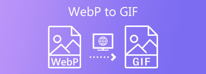 WebP to GIF - Convert WebP to GIF with 5 Best GIF Converters