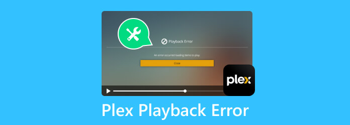 Plex Playback Error