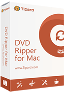 for mac instal Tipard DVD Ripper 10.0.88