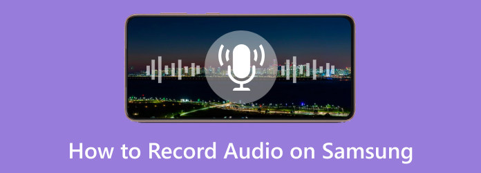 Record Audio on Samsung