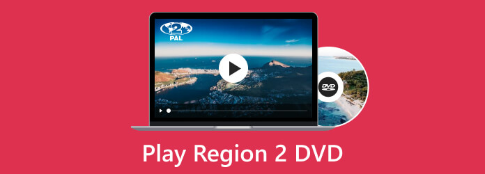 Play Region 2 DVD