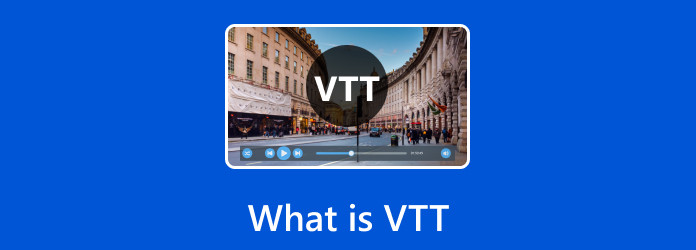 What is VTT