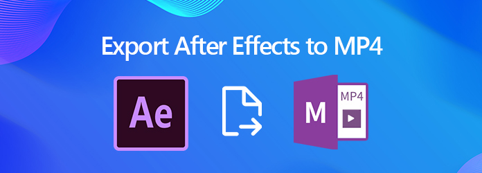 export adobe after effects to mp4