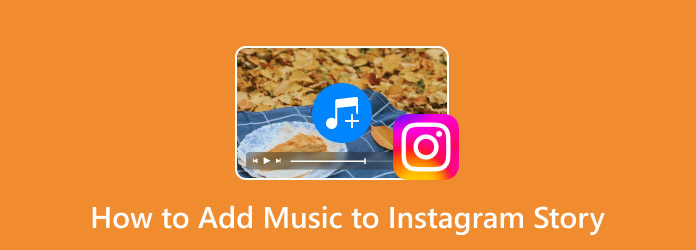 How To Add Music to Instagram Stories & Posts