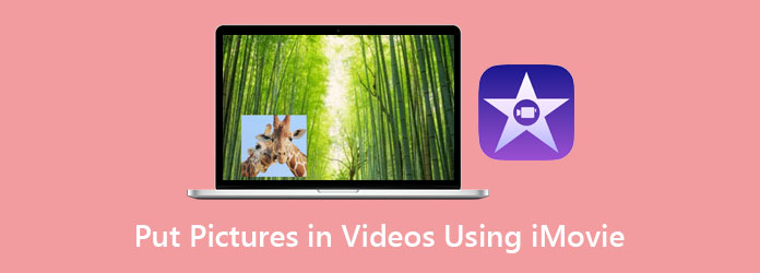 How to Put Picture in Video iMovie