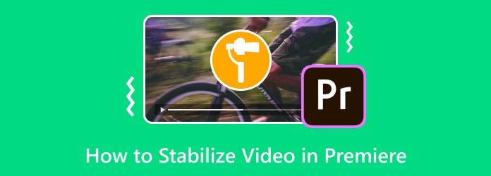 How to Stabilize Video in Premiere