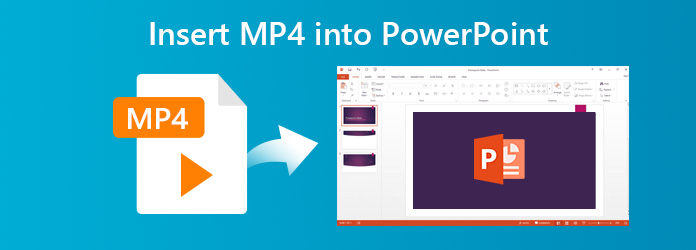 full-guide-to-insert-mp4-videos-into-powerpoint