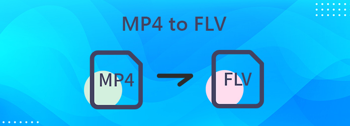 MP4 to FLV