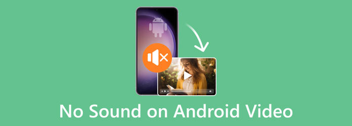 No Sound on Android Video Fix