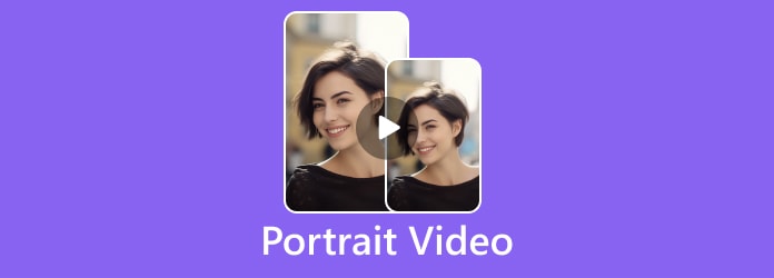 Portrait Video